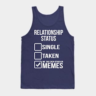 Relationship Status Tank Top